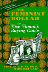 Book The Feminist Dollar: The Wise Woman's Buying Guide free