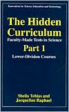 Book The Hidden Curriculum - Faculty Made Tests in Science: Part 1: Lower-Division Courses free