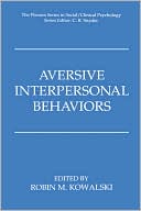 Book Aversive Interpersonal Behaviors (The Springer Series in Social Clinical Psychology) free Book Aversive Interpersonal Behaviors (The Springer Series in Social Clinical Psychology) free