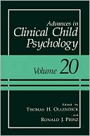 Book Advances in Clinical Child Psychology: Volume 20 (Advances in Clinical Child Psychology, 20) free