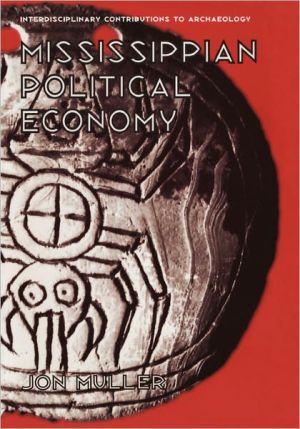 Book Mississippian Political Economy (Interdisciplinary Contributions to Archaeology) free