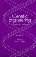 Book Genetic Engineering: Principles and Methods (Genetic Engineering: Principles and Methods, 19) free