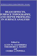 Book Beam Effects, Surface Topography, And Depth Profiling In Surface Analysis (methods Of Surface Characterization) free
