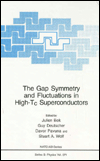 Book The Gap Symmetry and Fluctuations in High-Tc Superconductors (Nato Science Series B:) free