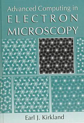Book Advanced Computing in Electron Microscopy free