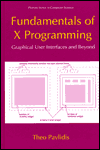 Book Fundamentals of X Programming: Graphical User Interfaces and Beyond (Series in Computer Science) free