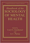 Book Handbook of the Sociology of Mental Health (Handbooks of Sociology and Social Research) free