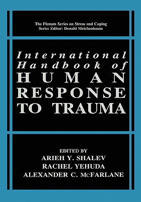 Book International Handbook of Human Response to Trauma (Springer Series on Stress and Coping) free