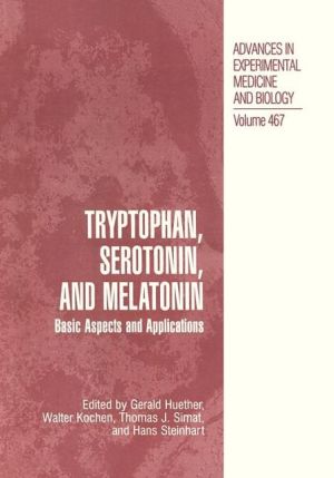 Book Tryptophan, Serotonin, and Melatonin: Basic Aspects and Applications (Advances in Experimental Medicine and Biology, 467) free