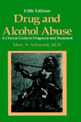 Book Drug and Alcohol Abuse: A Clinical Guide to Diagnosis and Treatment (Critical Issues in Psychiatry) free