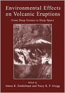 Book Environmental Effects on Volcanic Eruptions: From Deep Oceans to Deep Space free
