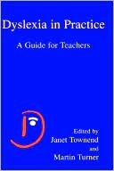 Book Dyslexia In Practice: A Guide For Teachers free