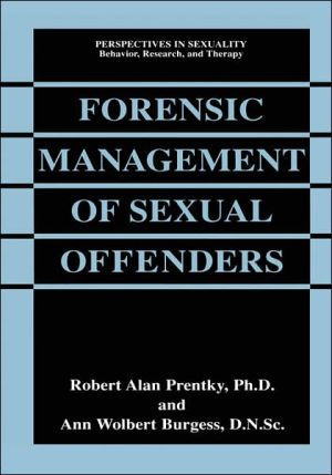 Book Forensic Management of Sexual Offenders (Perspectives in Sexuality) free