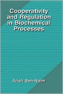Book Cooperativity and Regulation in Biochemical Processes free