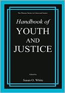 Book Handbook of Youth and Justice (The Plenum Series in Crime and Justice) free