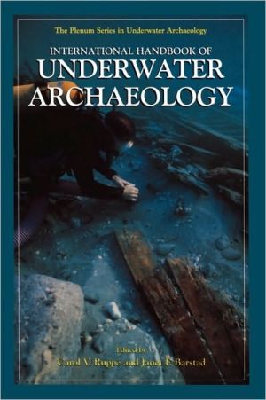 Book International Handbook of Underwater Archaeology (The Springer Series in Underwater Archaeology) free
