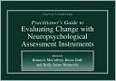 Book Practitioner’s Guide to Evaluating Change with Neuropsychological Assessment Instruments (Critical Issues in Neuropsychology) free