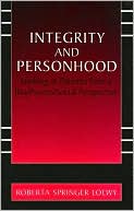 Book Integrity and Personhood: Looking at Patients from a Bio/Psycho/Social Perspective free