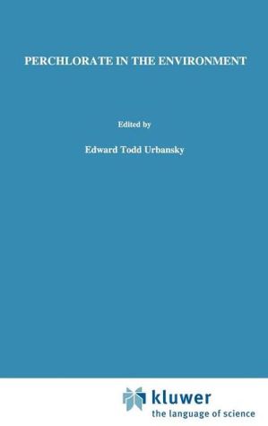 Book Perchlorate in the Environment (Environmental Science Research, 57) free