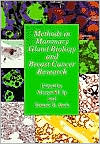 Book Methods in Mammary Gland Biology and Breast Cancer Research free