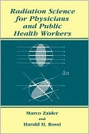 Book Radiation Science for Physicians and Public Health Workers free