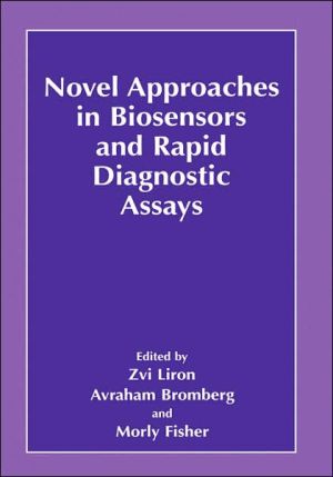Book Novel Approaches in Biosensors and Rapid Diagnostic Assays free