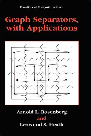 Book Graph Separators, with Applications (Frontiers in Computer Science) free