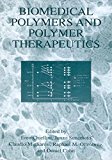 Book Biomedical Polymers and Polymer Therapeutics free
