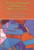 Book Electron Backscatter Diffraction in Materials Science free
