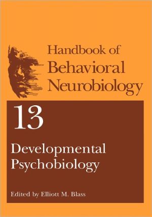 Book Developmental Psychobiology (Handbooks of Behavioral Neurobiology, 13) free