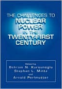 Book The Challenges to Nuclear Power in the Twenty-First Century free