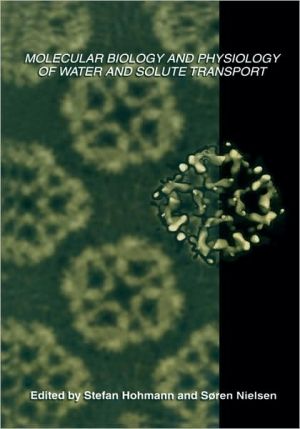 Book Molecular Biology and Physiology of Water and Solute Transport free