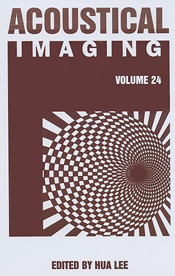 Book Acoustical Imaging (Volume 24) (Acoustical Imaging, 24) free