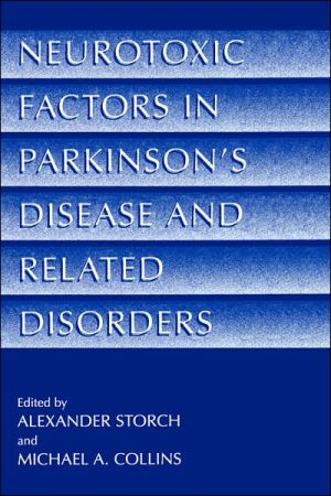 Book Neurotoxic Factors in Parkinson’s Disease and Related Disorders free