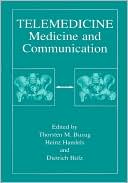 Book Telemedicine: Medicine and Communication free