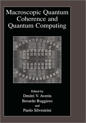 Book Macroscopic Quantum Coherence and Quantum Computing free