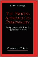 Book The Process Approach to Personality: Perceptgeneses and Kindred Approaches in Focus (Path in Psychology) free