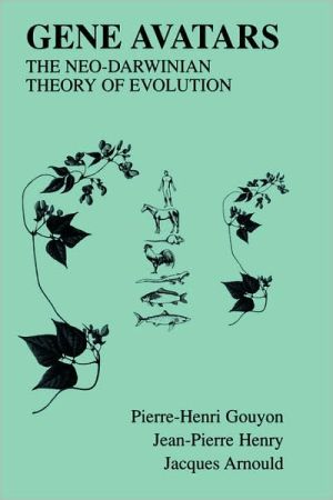 Book Gene Avatars: The Neo-Darwinian Theory of Evolution free