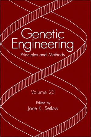 Book Genetic Engineering: Principles and Methods (Genetic Engineering: Principles and Methods (23)) free