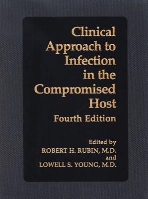Book Clinical Approach to Infection in the Compromised Host free