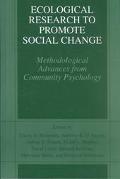 Book Ecological Research to Promote Social Change: Methodological Advances from Community Psychology free