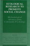 Book Ecological Research to Promote Social Change: Methodological Advances from Community Psychology free