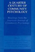 Book A Quarter Century of Community Psychology: Readings from the American Journal of Community Psychology free