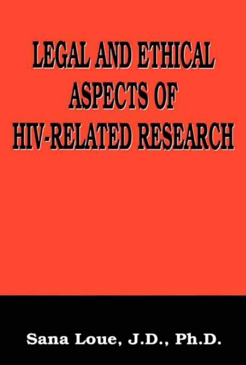 Book Legal and Ethical Aspects of HIV-Related Research free