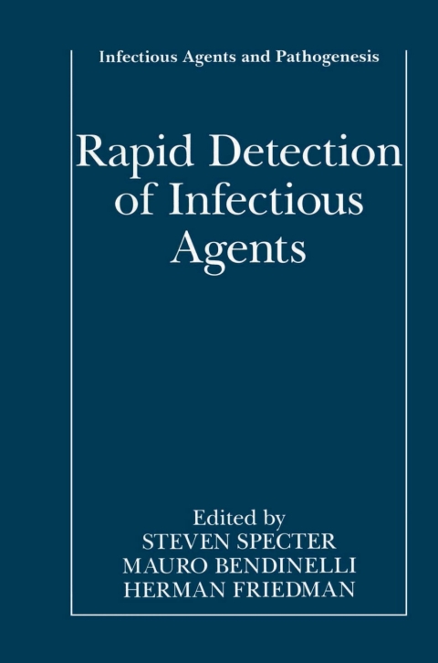 Book Rapid Detection of Infectious Agents (Infectious Agents and Pathogenesis) free