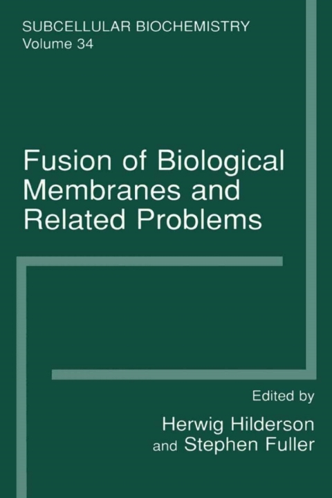 Book Fusion of Biological Membranes and Related Problems: Subcellular Biochemistry free