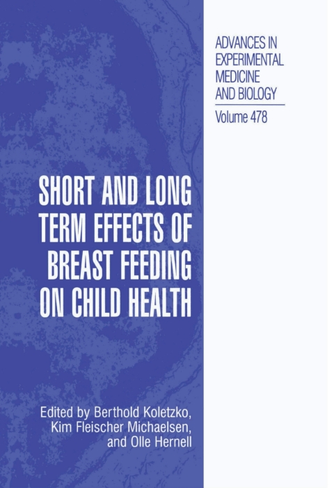 Book Short and Long Term Effects of Breast Feeding on Child Health free