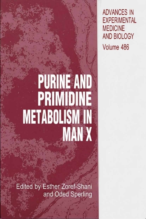 Book Purine and Pyrimidine Metabolism in Man X (Advances in Experimental Medicine and Biology Book 486) free