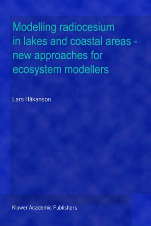 Book Modelling radiocesium in lakes and coastal areas — new approaches for ecosystem modellers free