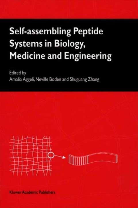 Book Self-Assembling Peptide Systems in Biology, Medicine and Engineering free